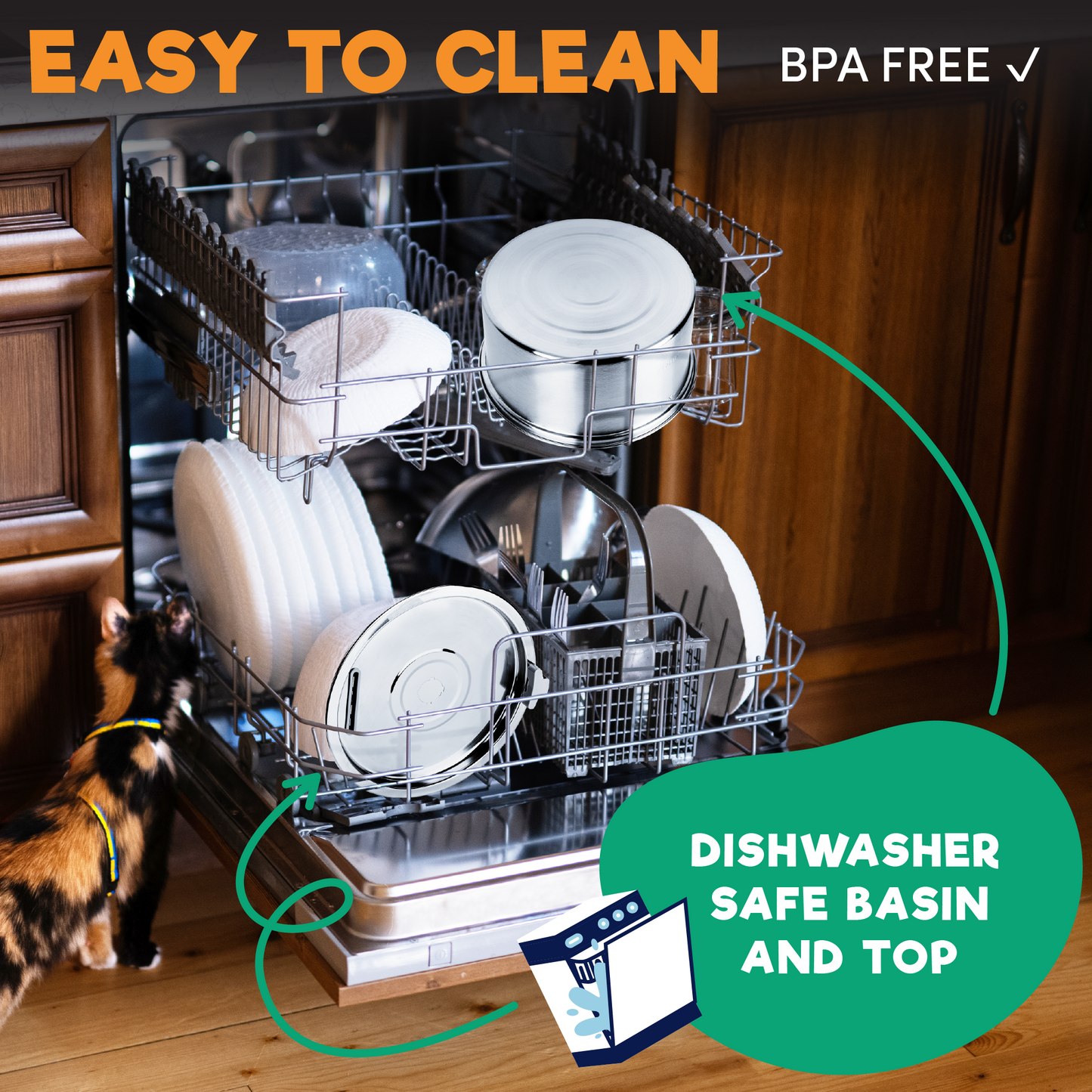 a cat looking at a dishwasher with text: 'EASY TO CLEAN BPA FREE V DISHWASHER SAFE BASIN AND TOP'